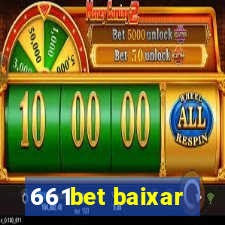 661bet baixar